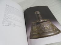 A Princely Collection 
Treasures from The Islamic World’s 