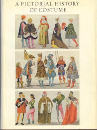 A Pictorial History of Costume