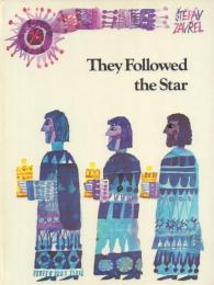 They Followed the Star