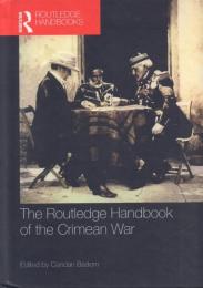 The Routledge Handbook of the Crimean War [クリミア戦争]