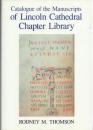 Catalogue of the Manuscripts of Lincoln Cathedral Chapter Library [リンカン大聖堂図書館写本目録]