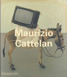 Maurizio Cattelan [マウリツィオ・カテラン]