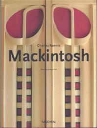 Charies Rennie Mackintosh [チャールズ・レニー・マッキントッシュ]