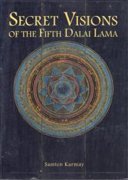Secret Visions of the Fifth Dalai Lama: the Gold Manuscript in the Fournier Collection