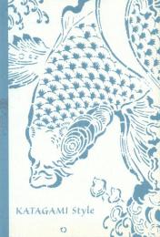 KATAGAMI Style*