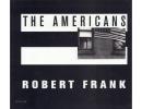 Robert Frank The Americans