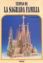 Templo de La Sagrada Familia ガウディ サグラダ・ファミリア: ペーパー・クラフト・ブック