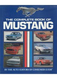 The Complete Book of MUSTANG [マスタング]