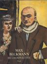 MAX BECKMANN RETROSPEKTIVE [マックス・ベックマン]