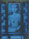 JOSEPH CORNELL Masters of Dreams [ジョゼフ・コーネル作品集]