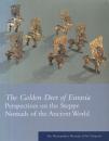 The Golden Deer of Eurasia: Perspectives on the Steppe Nomads of the Ancient World