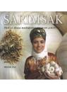 SARIMSAK: Turk ve dunya mutfagindan Sarımsak Yemekleri [ニンニク:トルコ料理と世界各国のニンニク料理]