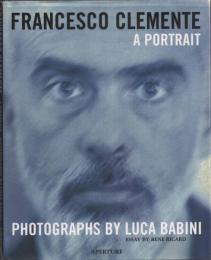 Francesco Clemente: A Portrait [フランチェスコ・クレメンテ]