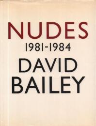NUDES 1981-1984 [デイヴィッド・ベイリー写真集]