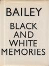 Black and White Memories Photographs 1948-1969 [デヴィッド・ベイリー写真集]