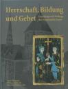 Herrschaft, Bildung und Gebet : Gründung und Anfänge des Frauenstifts Essen