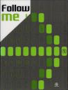 Follow me! : Wayfinding & Signage System : Sharing Experience from Concept to Application : 126 Applications + 49 Concepts