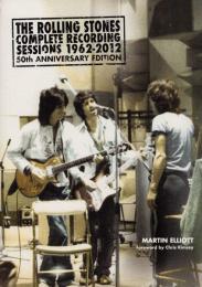The Rolling Stones Complete Recording Sessions 1962-2012