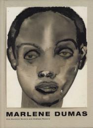 Marlene Dumas: One Hundred Models and Endless Rejects [マルレーネ・デュマス]