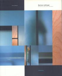 Barkow Leibinger: Werkbericht (1993-2001) Workreport