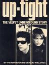 Up-Tight: The Velvet Underground Story アップタイト: ザ・ヴェルヴェット・アンダーグラウンド・ストーリー 原書・翻訳 2冊一括