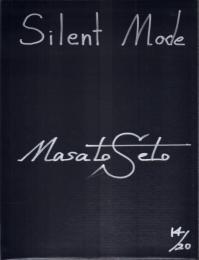 Silent Mode 【Mole Unit : Photographic Magazine No.5】