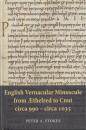 English Vernacular Minuscule from Æthelred to Cnut: circa 990 - circa 1035 [イングランドの日常小文字書体: エゼルレッドからクヌートまで]