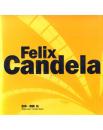 Felix Candela フェリックス・キャンデラの世界