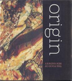 Origin: The Food of Ben Shewry