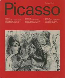 Pablo Picasso Tome 4 Catalogue de l'oeuvre grave et lithographie 1970-1972, Supplements Tome 1+2