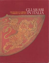 GLI ARABI IN ITALIA: Cultura, contatti e tradizioni[イタリアのなかのアラビア]