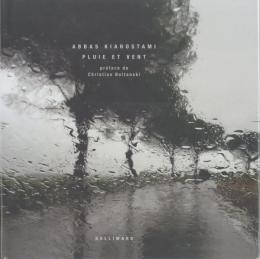 Abbas Kiarostami Pluie et Vent [アッバス・キアロスタミ写真集 雨と風]