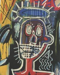 Jean-Mchel Basquiat [ジャン=ミシェル・バスキア]