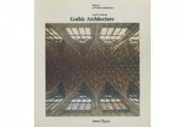 Gothic Architecture【History of World Architecture】