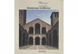 Romanesque Architecture【History of World Architecture】