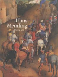Hans Memling: The Complete Works [ハンス・メムリンク]