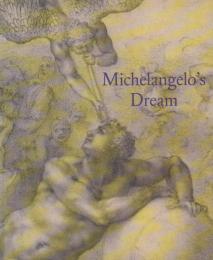 Michelangelo's Dream