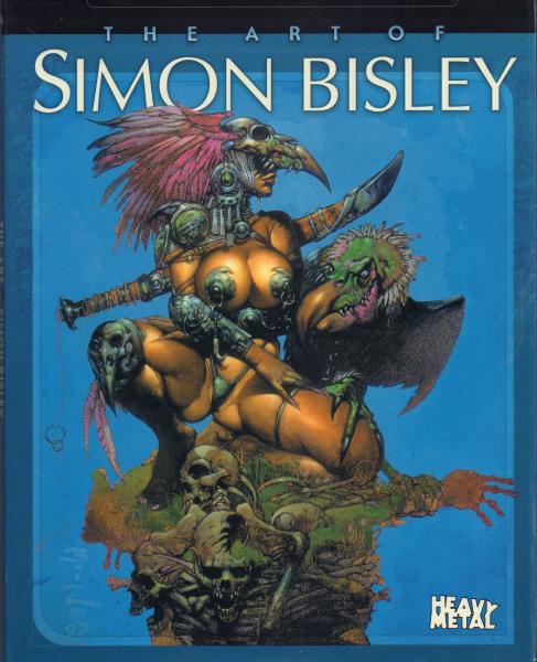 The Art of Simon Bisley(サイモン・ビズリー/Alan Grant 序