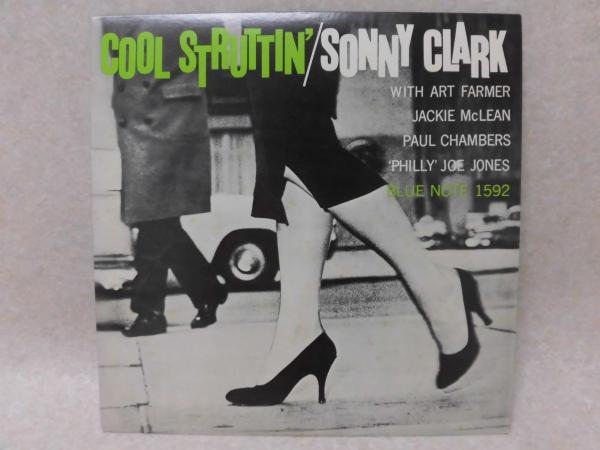 LPレコード　ソニー・クラーク／クール・ストラッティン Sonny Clark , ソニー・クラーク - Cool Struttin' クール