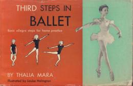 THIRD STEPS IN BALLET Basic allegro steps for home practice