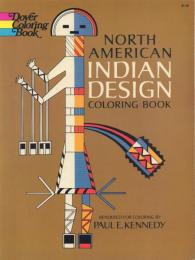 North American Indian Design Coloring Book 【Dover Design Coloring Books】