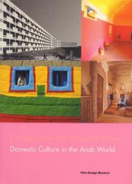 Living under the Crescent Moon Domestic Culture in the Arab World