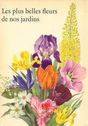 Les Plus Belles Fleurs De Nos Jardins (1・2) 2冊
