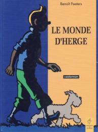Le Monde d'HERGE [エルジェの世界]