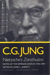Nietzsche's Zarathustra:  Notes of the Seminar given in 1934-1939 in Two Volumes Vol.1 【Bollingen Series 99】