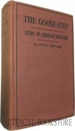 The Goose-step study of american education アプトン・シンクレア  署名本