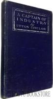 Upton Sinclair "Moneychangers","The Overman","King Midas","The Industrial Republic","A Captain of industry"アプトン・シンクレア 1900年代刊行著作 初版本 5冊一括