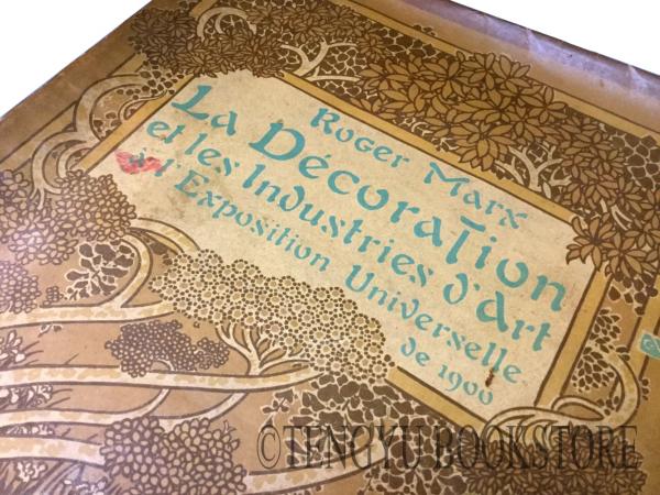 La Decoration et Les Industries d'art a L'Exposition
