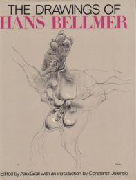 THE DRAWINGS OF HANS BELLMER