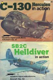 C-130 Hercules, SB2C Helldiver,  TBM/TBF AVENGER, T-6 TEXAN, F/A-18 HORNET, FJ FURY in action 【Aircraft】6冊一括